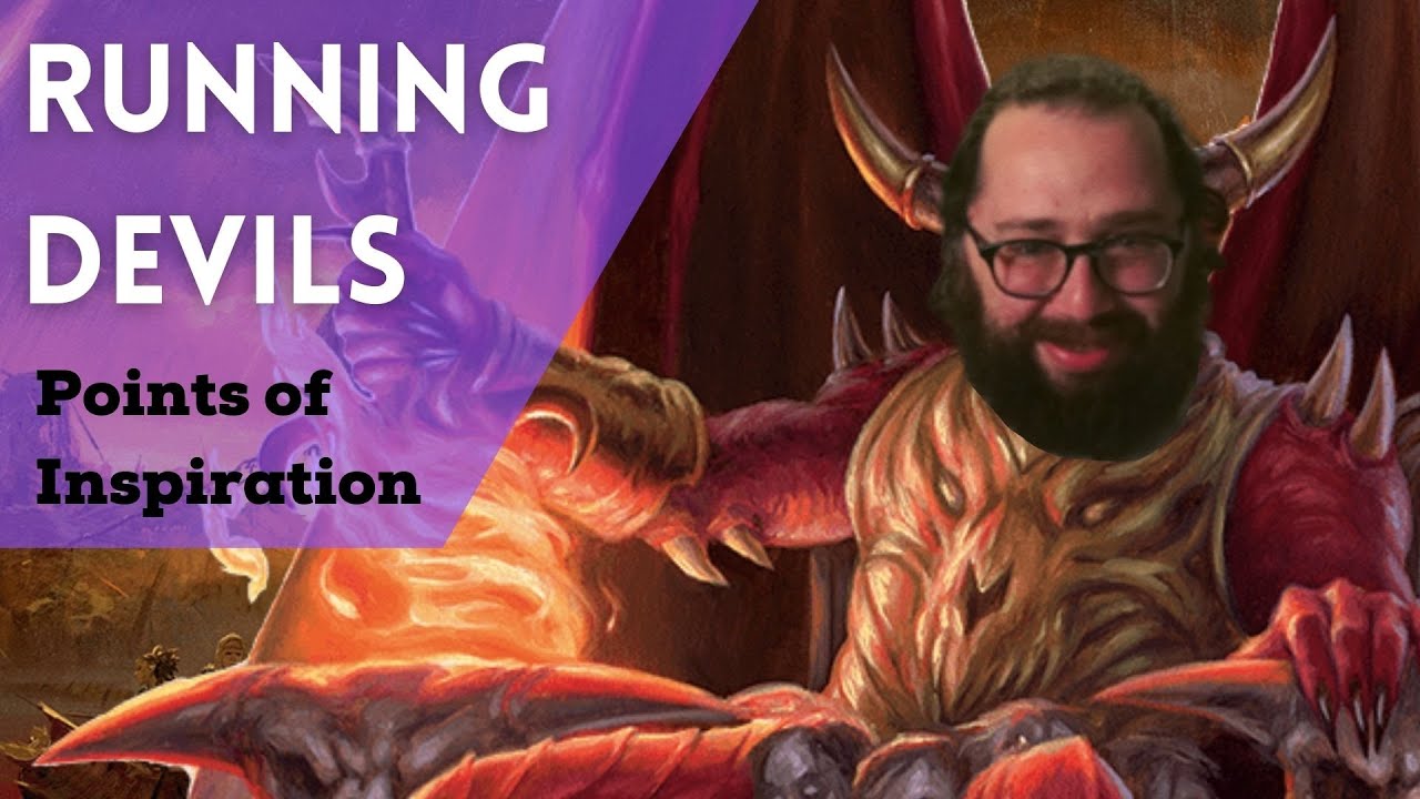 Running Devils in Your D&D Game | D&D | 5e | DM Advice