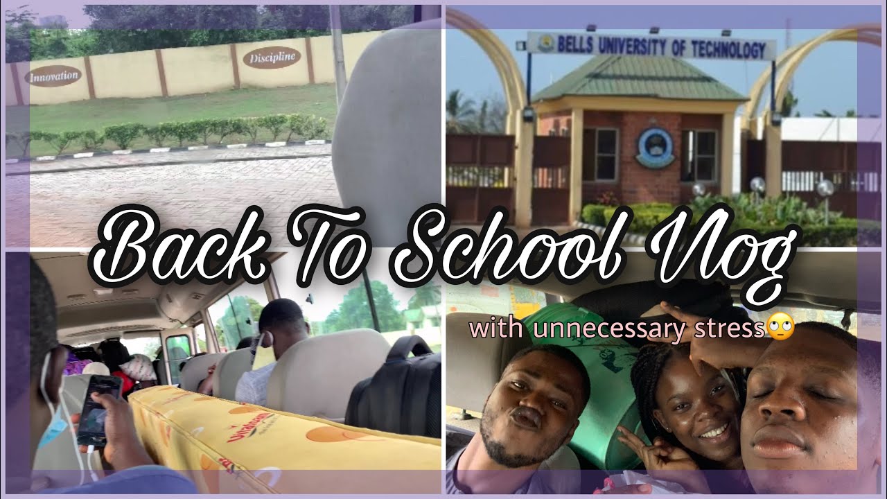 BACK TO SCHOOL VLOG #1:bells university move in day 