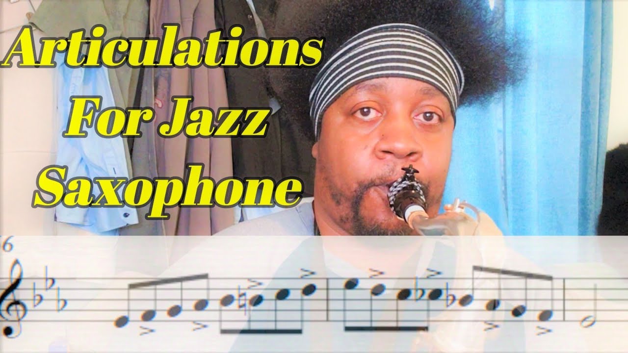 Jazz Articulation For Saxophone Part 1.