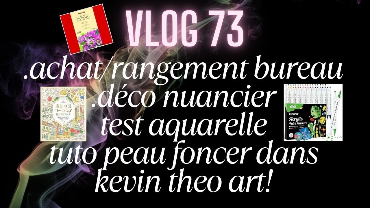 vlog 73 achats /rangement / nuancier / tuto peau foncer et plus....