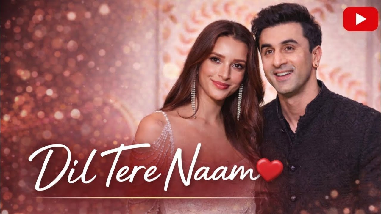 Dil Tere Naam|official music video|