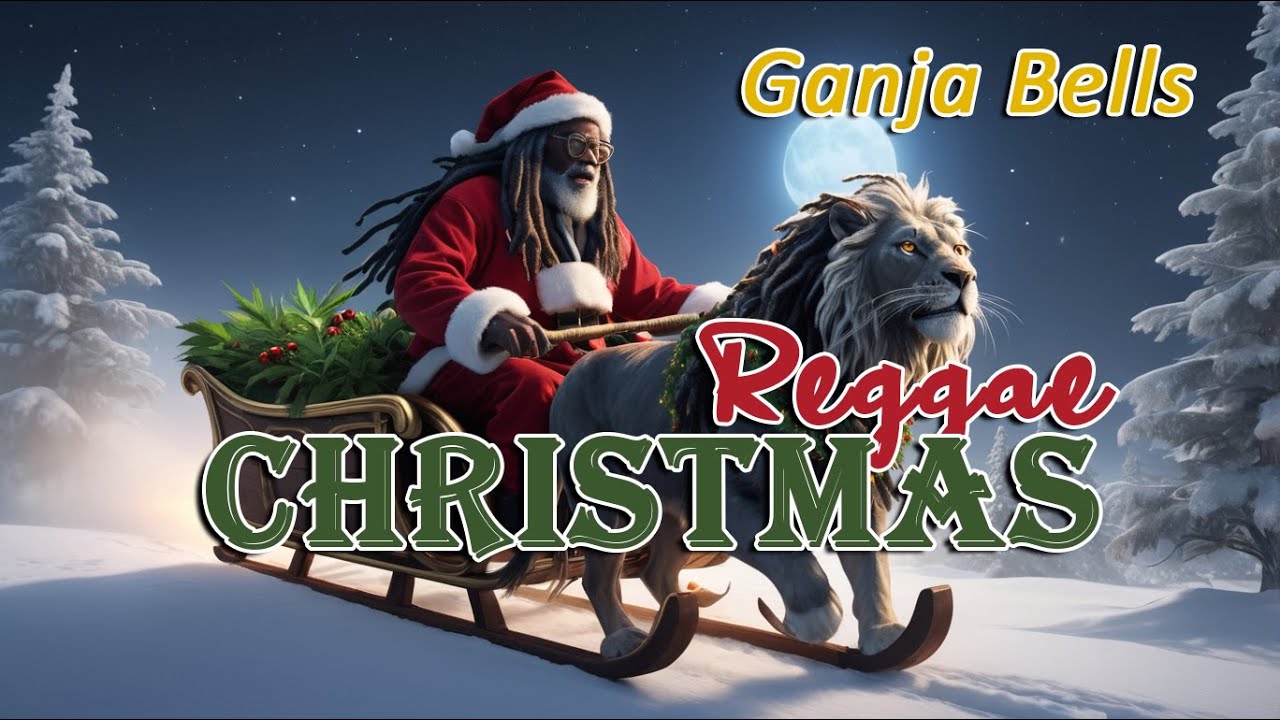 Reggae DuB 🎵Christmas Reggae Song 🎄 (Ganja Bells) compilation