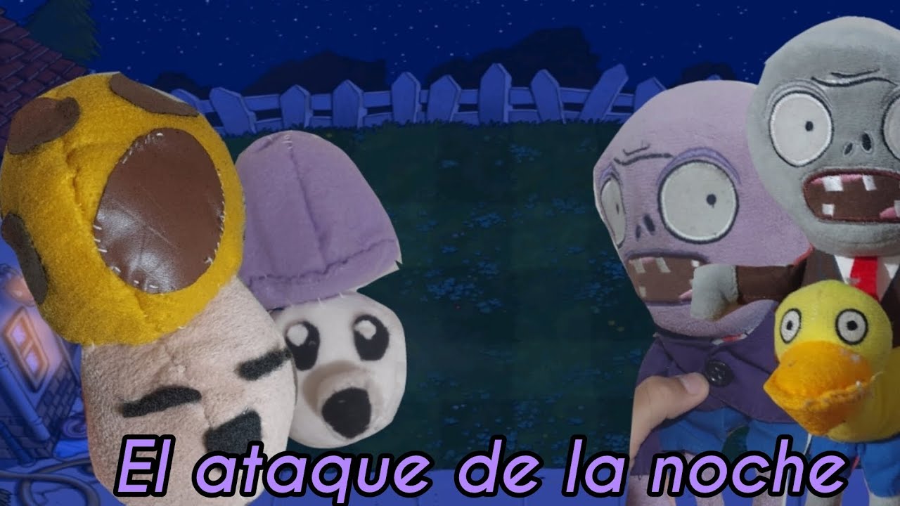 Plantas vs zombies en peluche:El ataque nocturno Ep:4