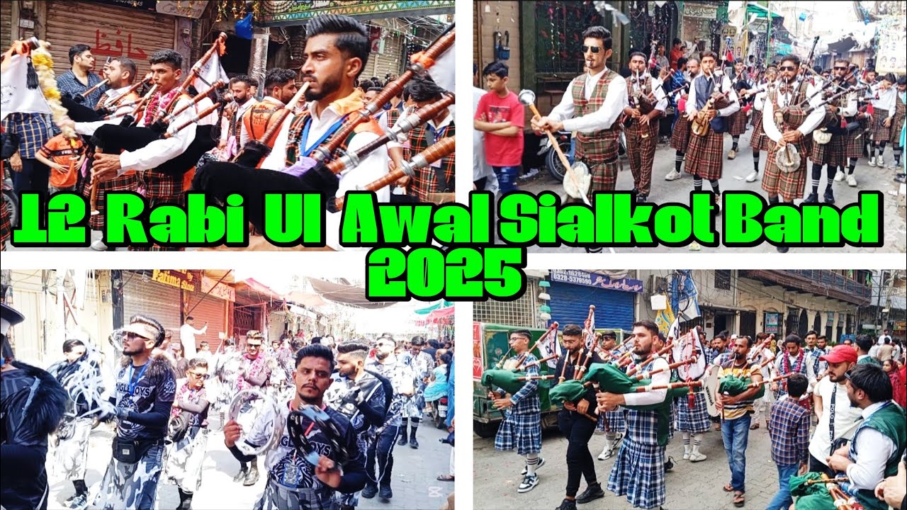 Sialkot 12 Rabi Ul Awal Bands 2025 | Must Watch 