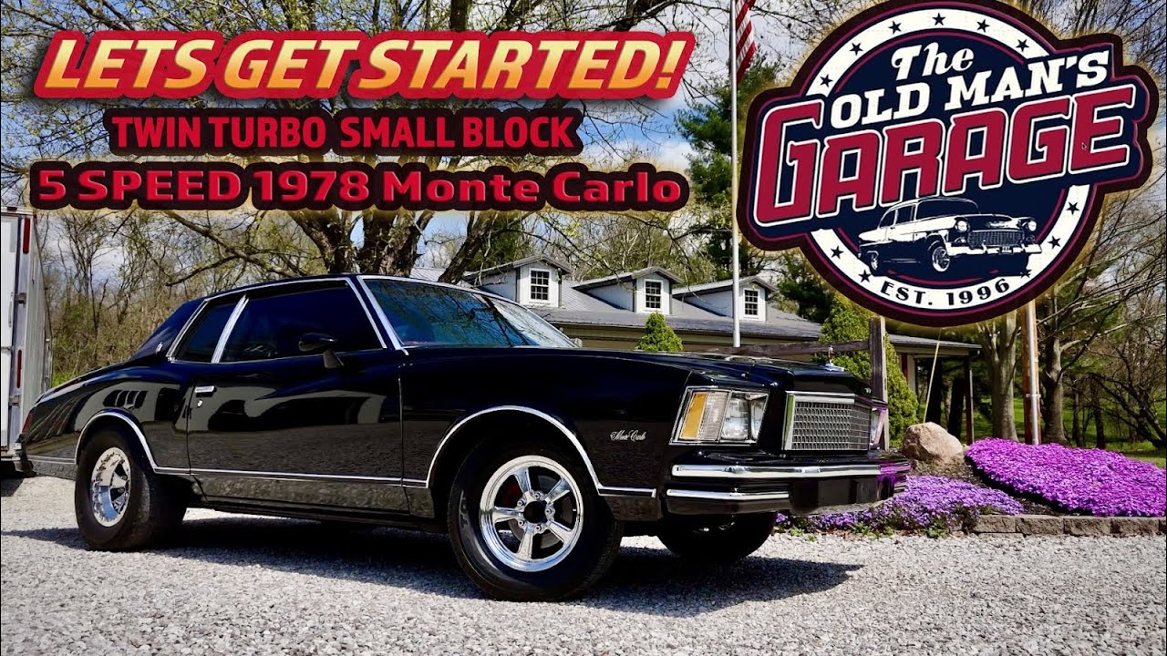 TWIN TURBO 5 SPEED 1978 Monte Carlo Project is READY TO BEGIN!