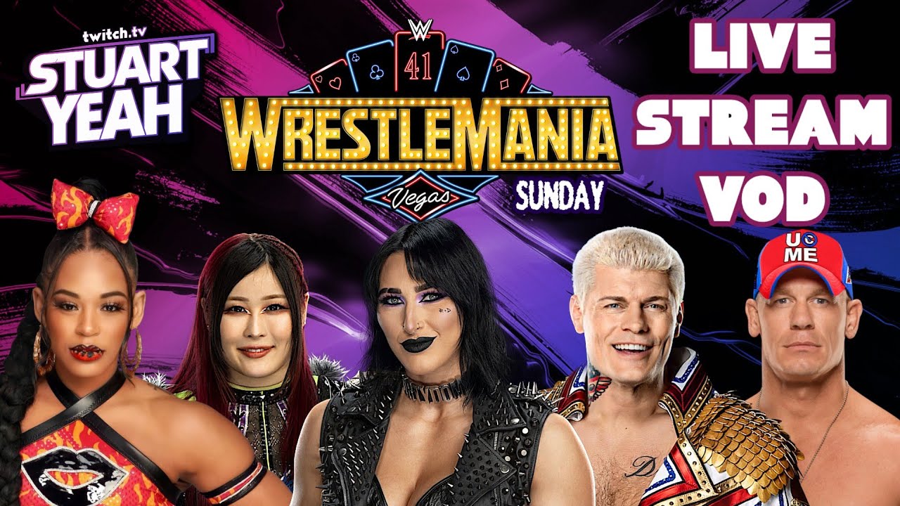 WrestleMania Night 2 Watchalong | StuartYeah VOD