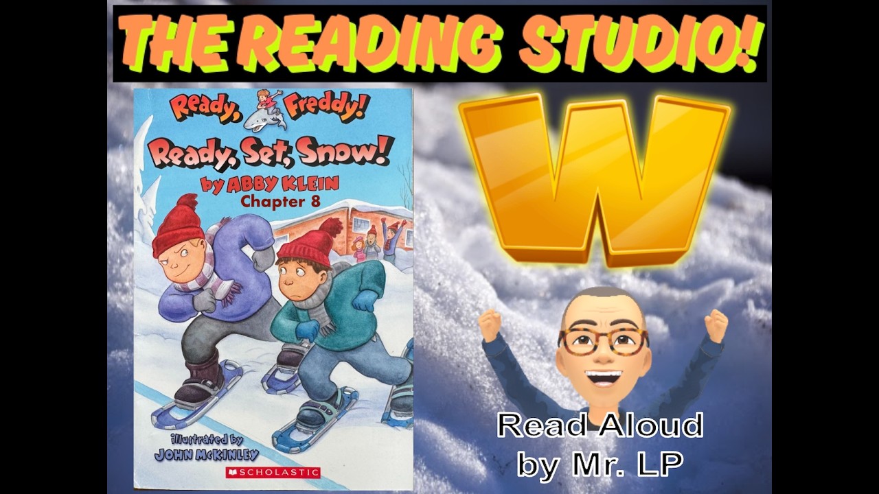 Ready, Freddy - Ready, Set, Snow Final chapter 8