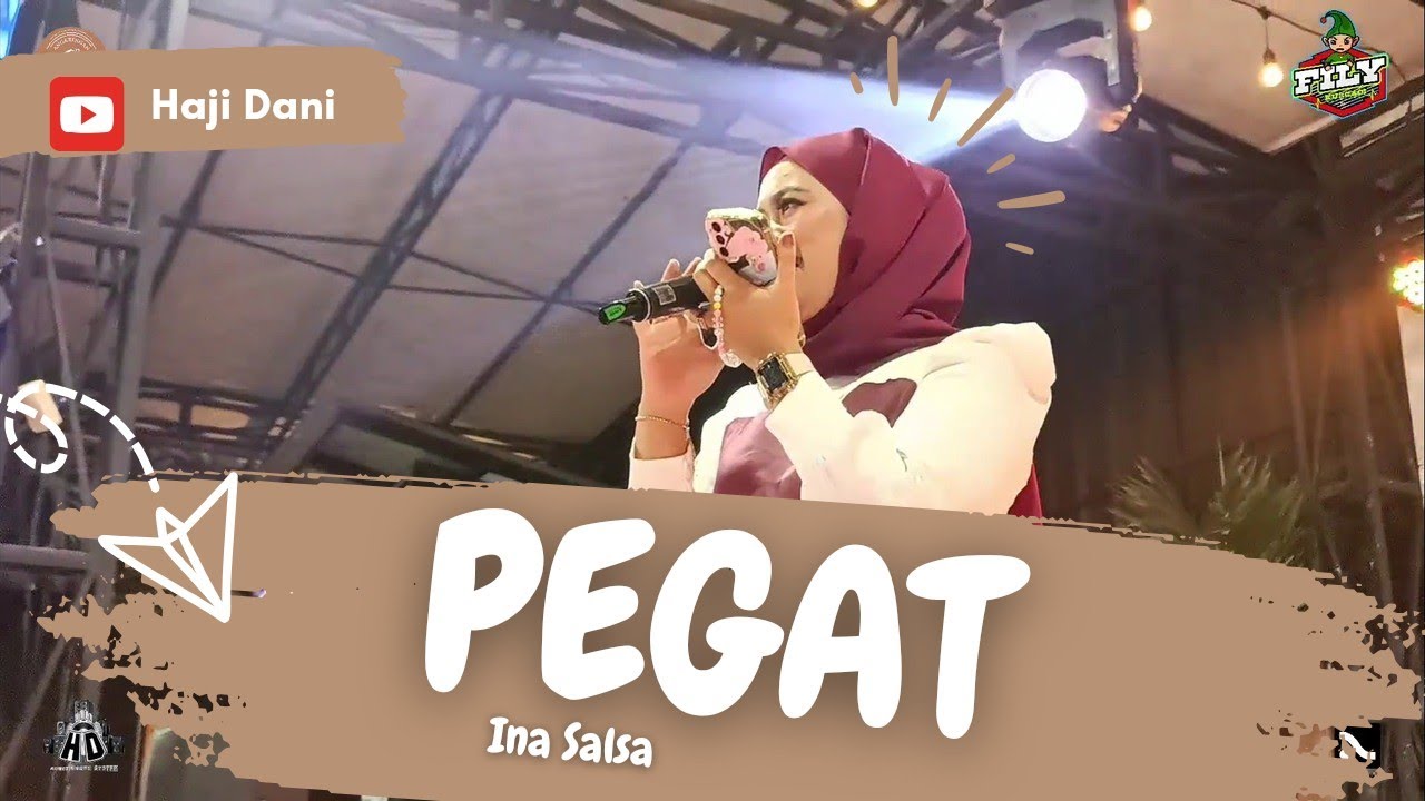 PEGAT - INA SALSAX FILLY KURCACI LIVE ANGKRINGAN TEH ITA