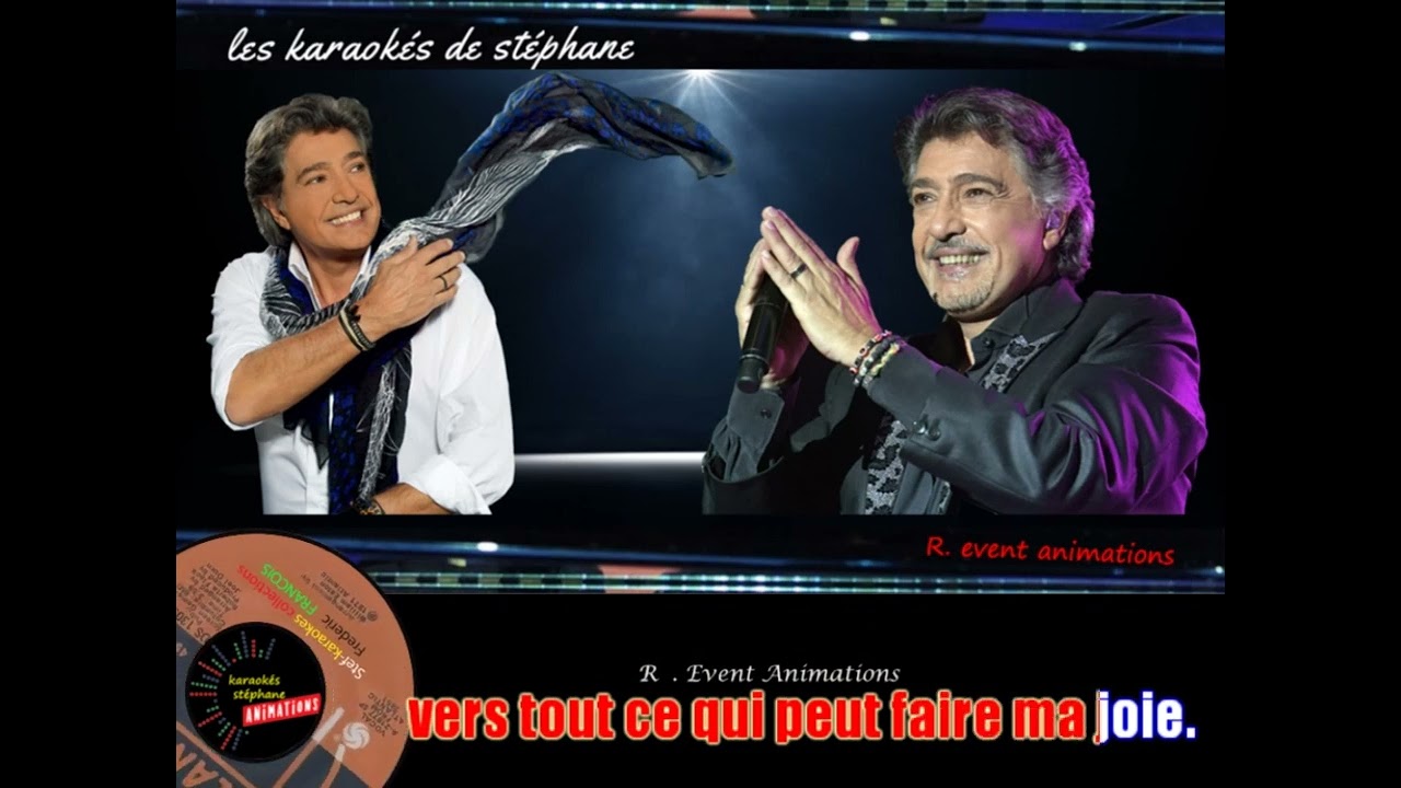 Karaoke  Frederic FRANCOIS   *  Quand vient le soir on se retrouve  +♥
