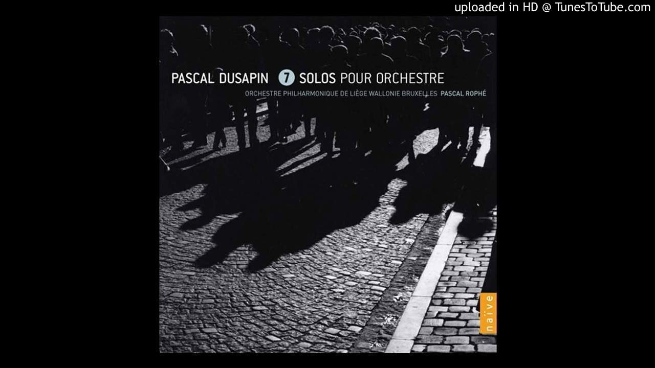Pascal Dusapin - Go (Solo No. 1 for Orchestra)