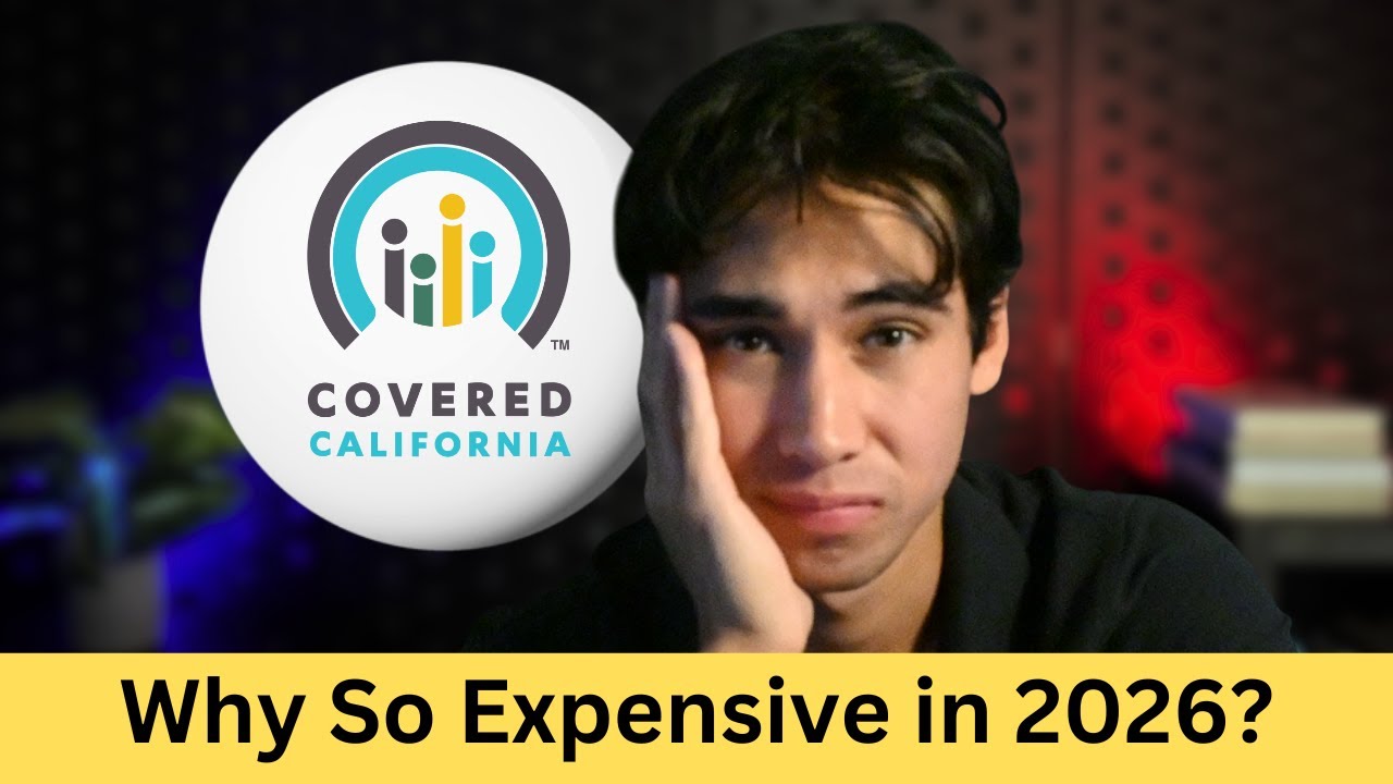 Why is Covered California So Expensive in 2026?