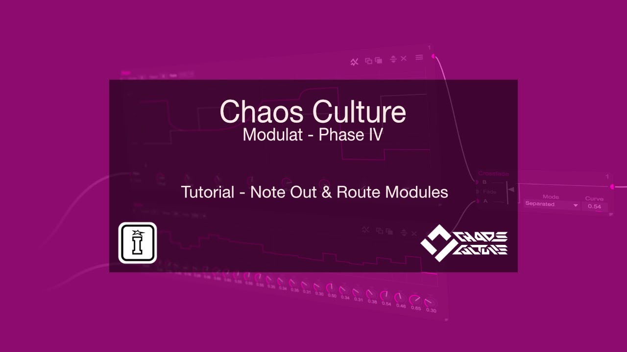Note Out & Route Modules - Modulat by Chaos Culture