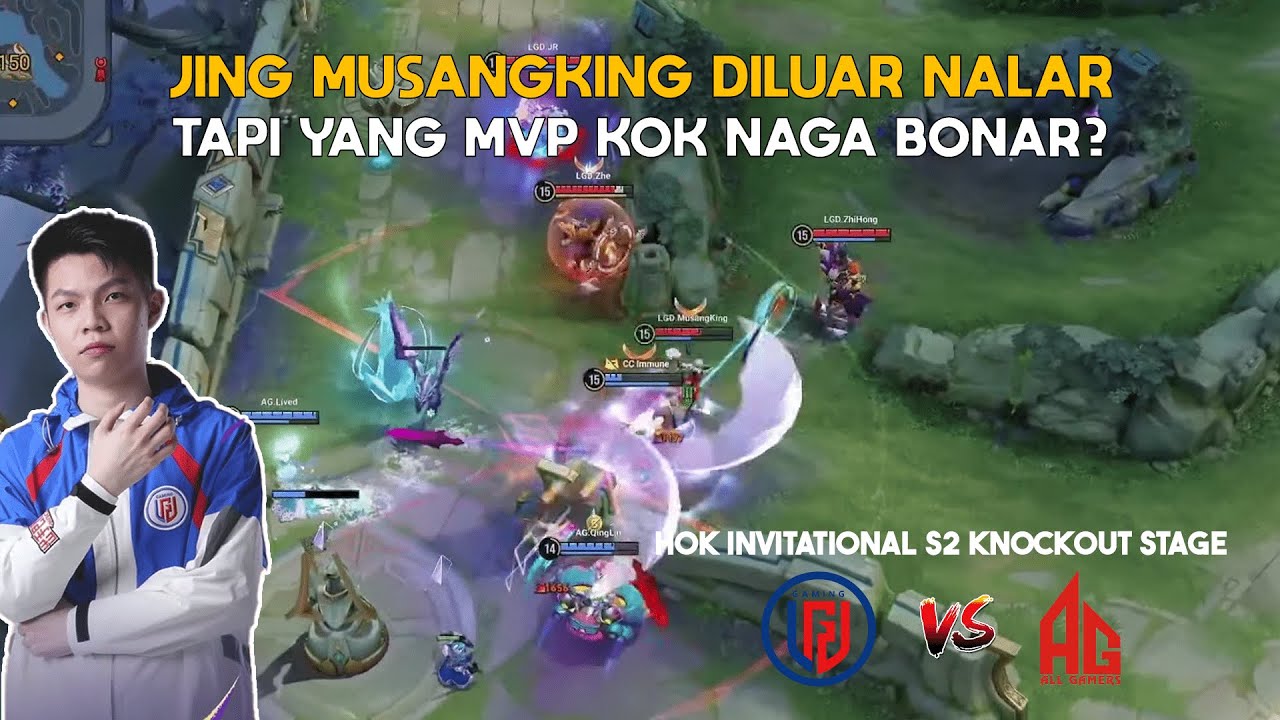 Jing 2 Jari Musangking Ngeri, AG -1 Mata Kah? - LGD MY VS All Gamers HK HOK INVITATIONAL S2 Game 2