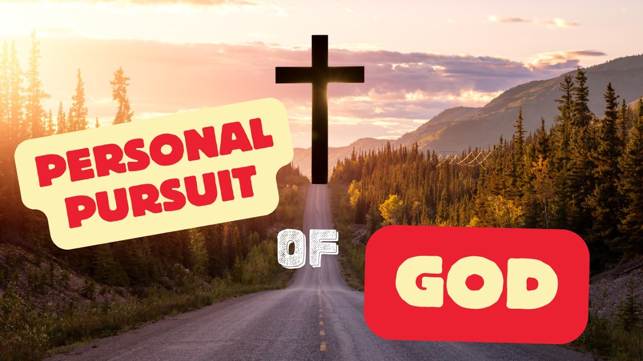 The Truth Loving Podcast - Personal Pursuit of God