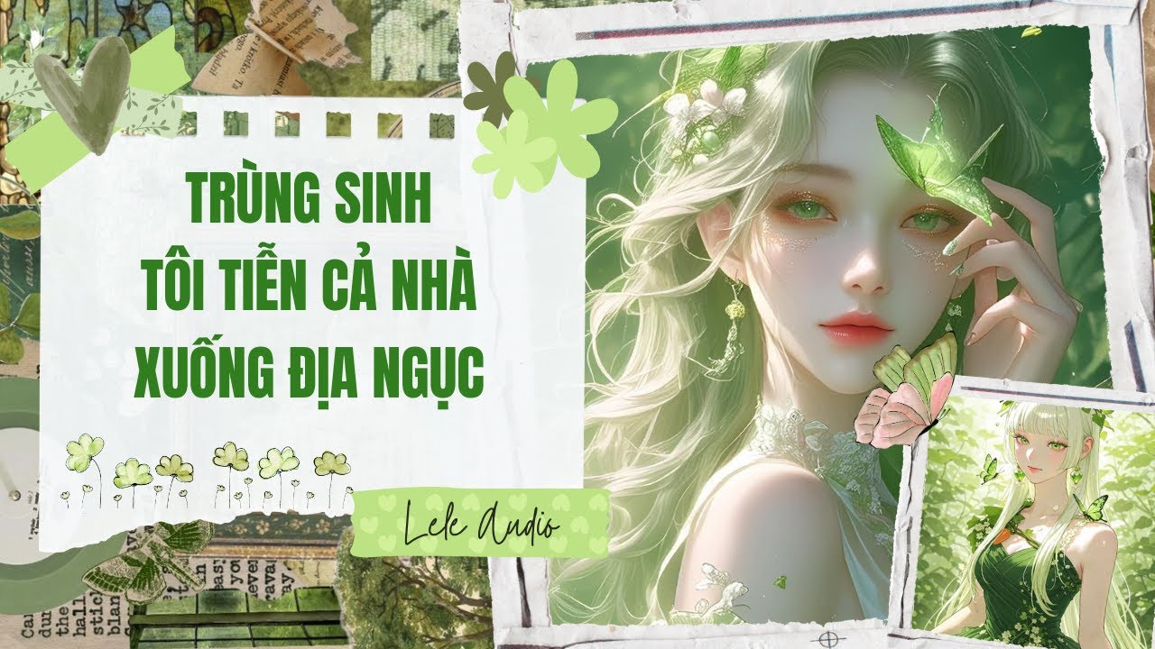 [TRUYÊN AUDIO] [FULL] TRÙNG SINH, TÔI TIỄN CẢ NHÀ XUỐNG ĐỊA NGỤC || Lele Audio
