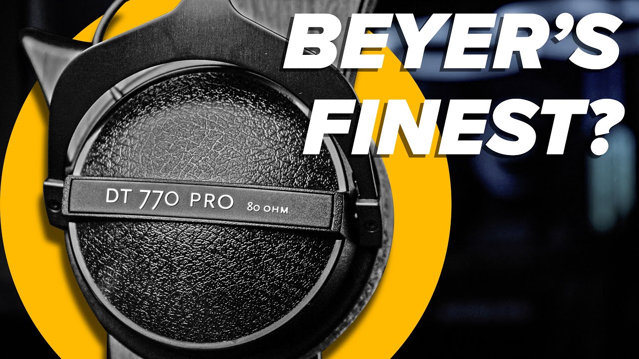 Now the GOOD ones! Beyerdynamic DT 770 headphone review