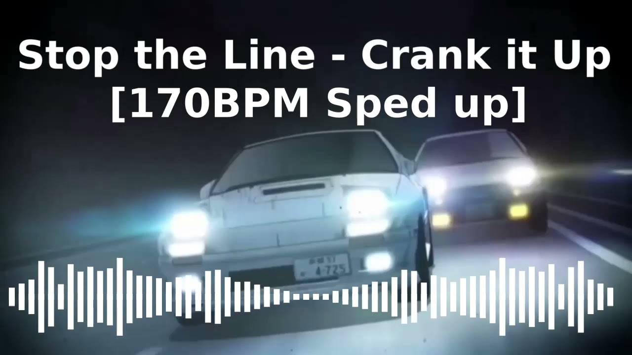 Stop Limit Line - Crank it Up [170 BPM Sped Up]