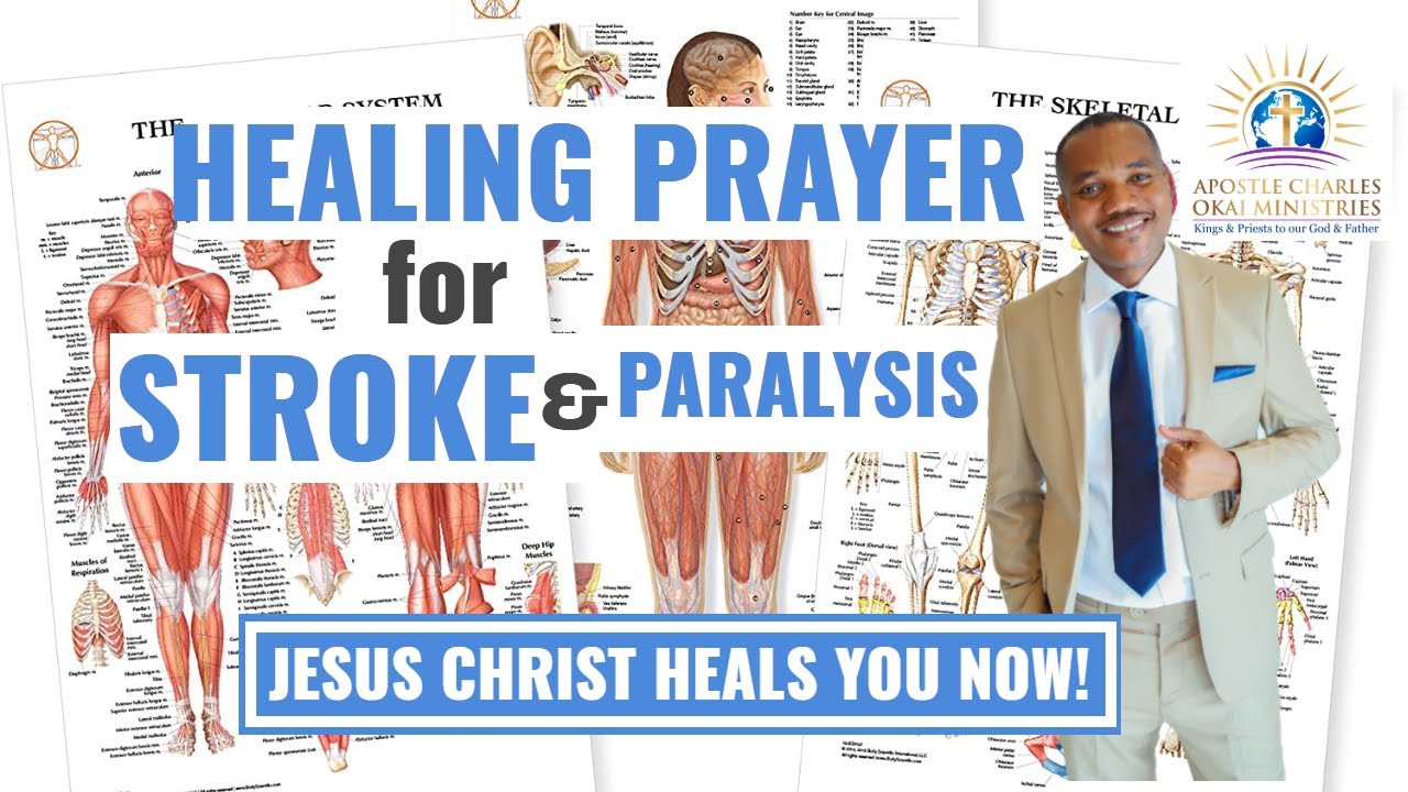 Healing Prayer for Stroke & Paralysis (A Time of Miracles & Healings Series 03)