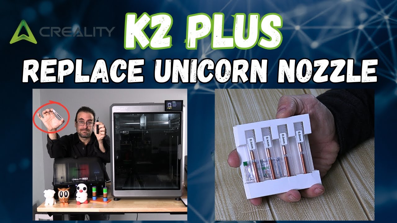 Creality K2 PLUS: How to change the Unicorn Nozzle