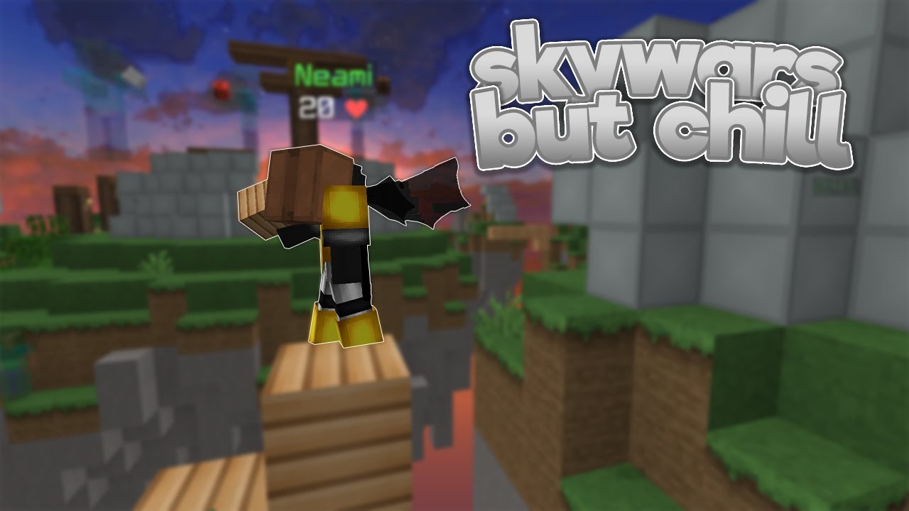 hypixel skywars.. but its chill