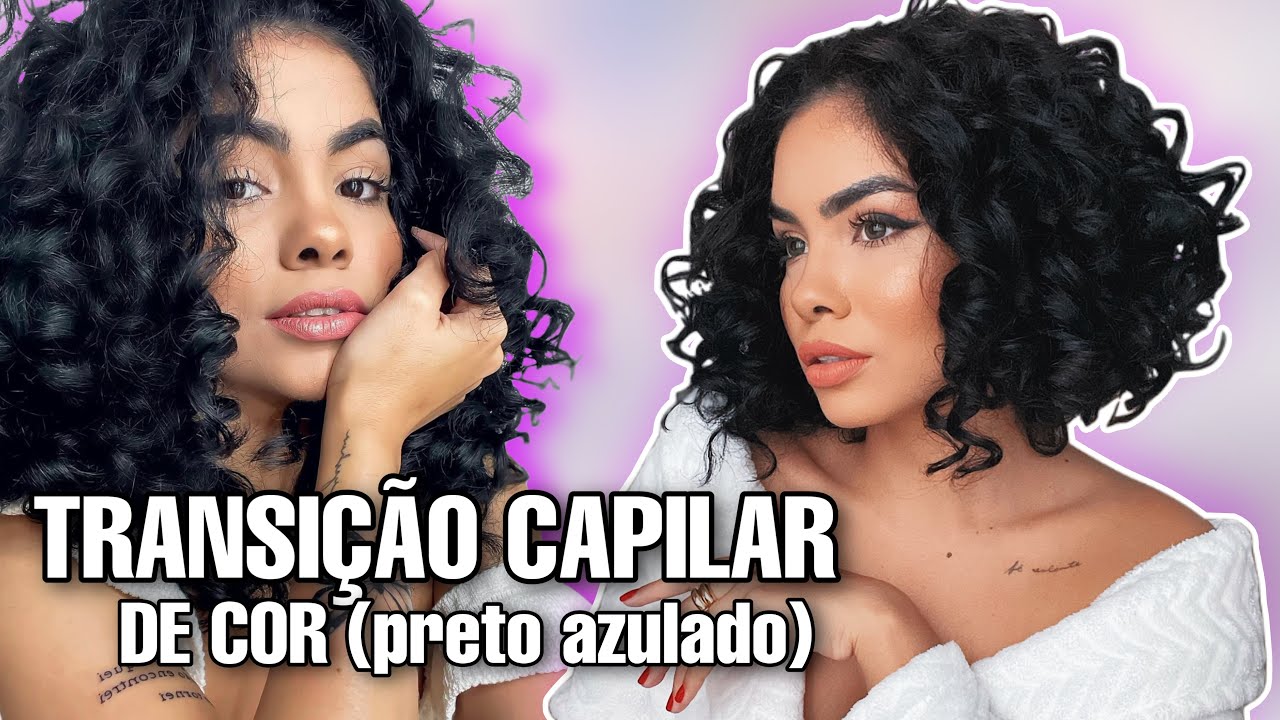 TRANSIÇÃO CAPILAR DE COR (cabelo preto azulado) | Joyce Lima