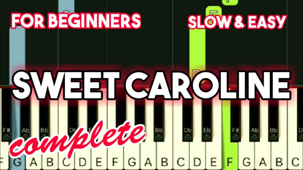 NEIL DIAMOND - SWEET CAROLINE | SLOW & EASY PIANO TUTORIAL