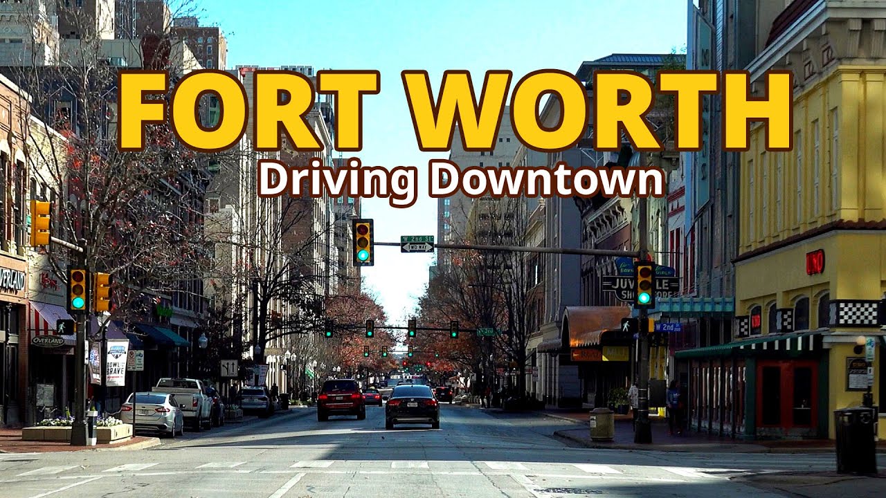 Fort Worth 4K - Driving Downtown - Texas, USA