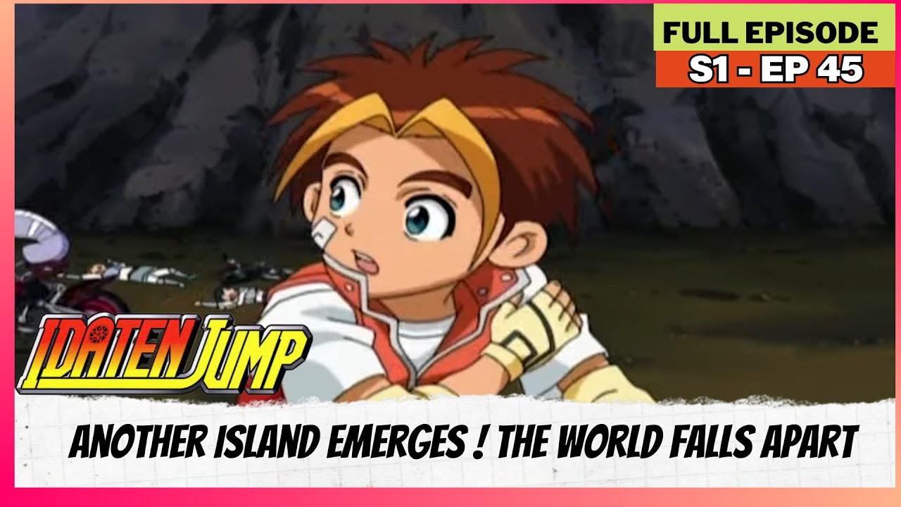 Idaten Jump - S01 | Full Episode | Another Island Emerges ! The World Falls Apart