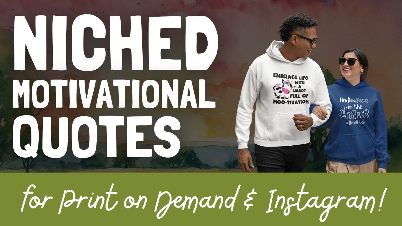 Very NICHED Motivational Quotes for Print on Demand & Instagram (Using AI)