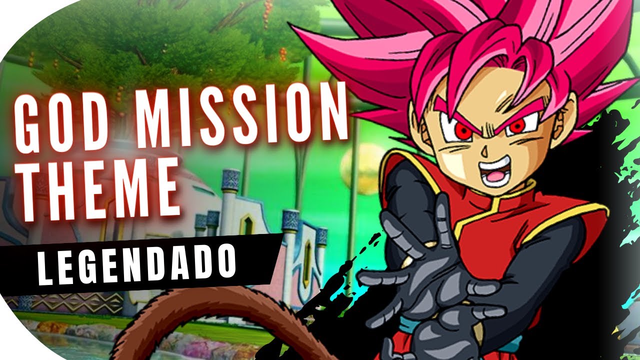 God Mission Theme (Legendado) | Dragon Ball Heroes