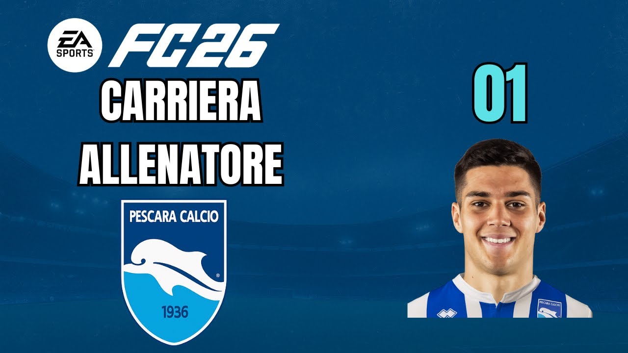 L'INIZIO DELLA LEGGENDA [#01] CARRIERA ALLENATORE Pescara FC 26