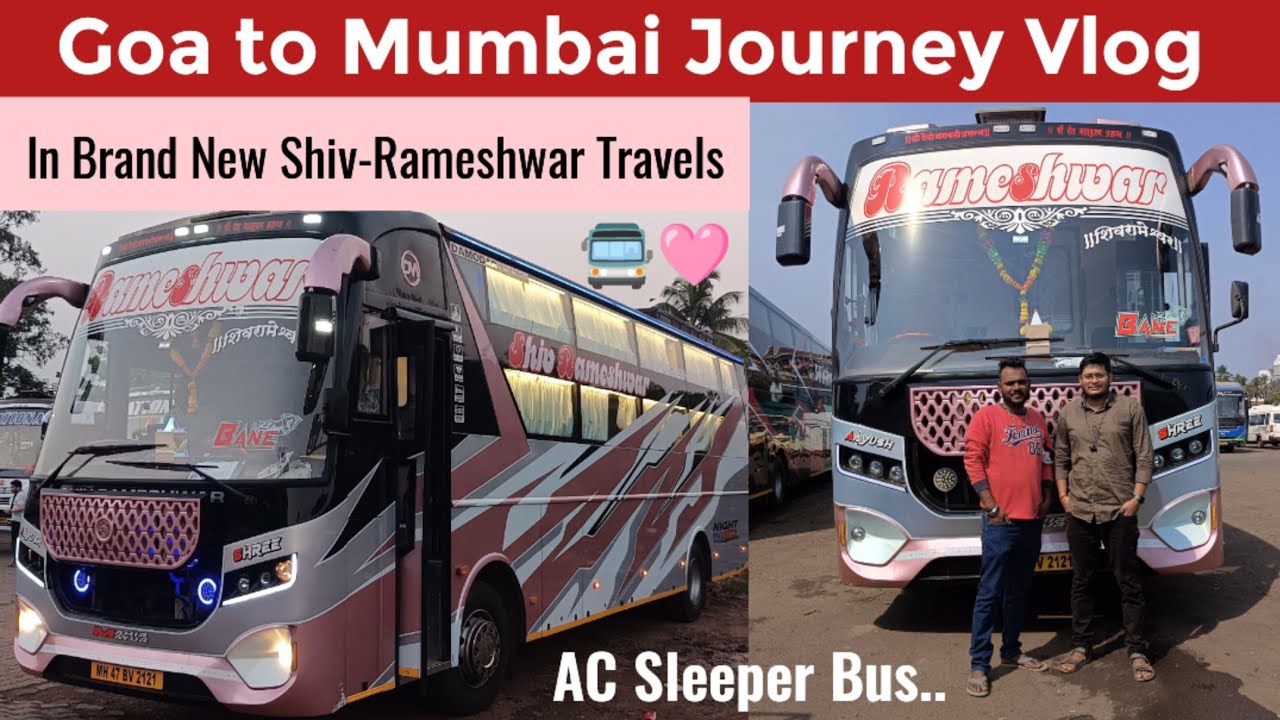 Goa to Mumbai Bus Journey | Goa to Mumbai Bus Journey by New BS6 Bus | Latest AC Sleeper Bus #acbus