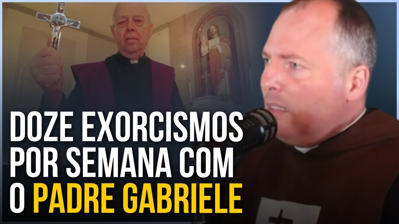 ACOMPANHAVA O PADRE GABRIELE AMORTH NOS EXORCISMOS | PADRE DUARTE LARA