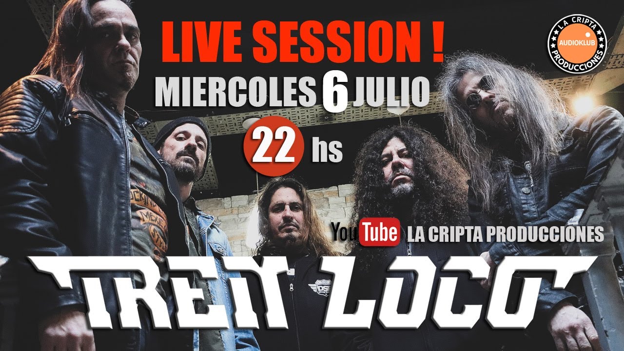TREN LOCO LIVE SESSION 2022 * Audioklub La Cripta *