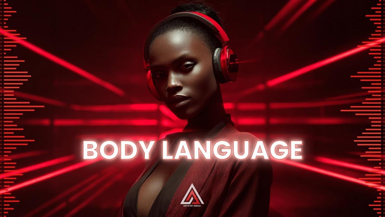 Artistry Break – Body Language | Urban Pop