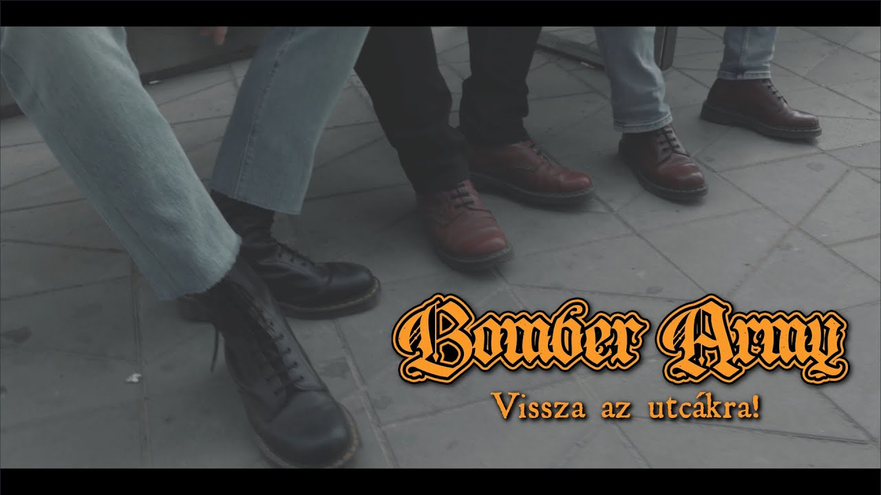 BOMBER ARMY - Vissza az utcákra!
