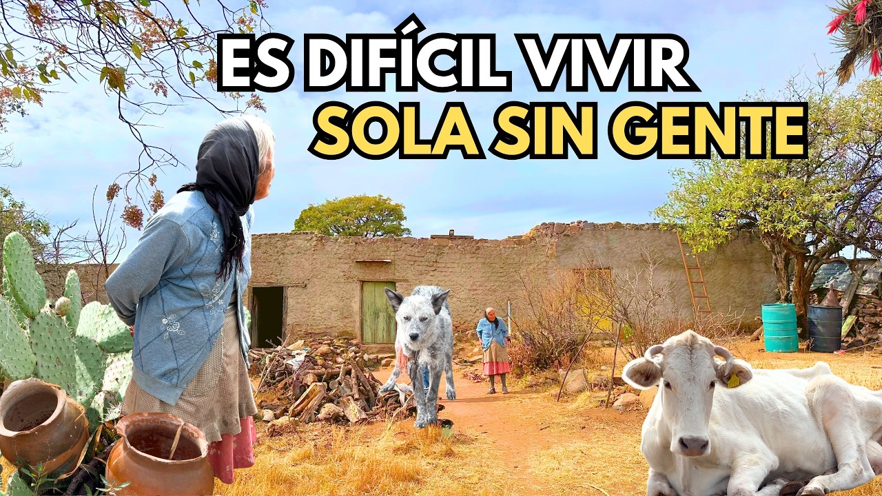ES DIFÍCIL VIVIR SOLA CAMINO 2 HORAS PARA TRAER COMIDA