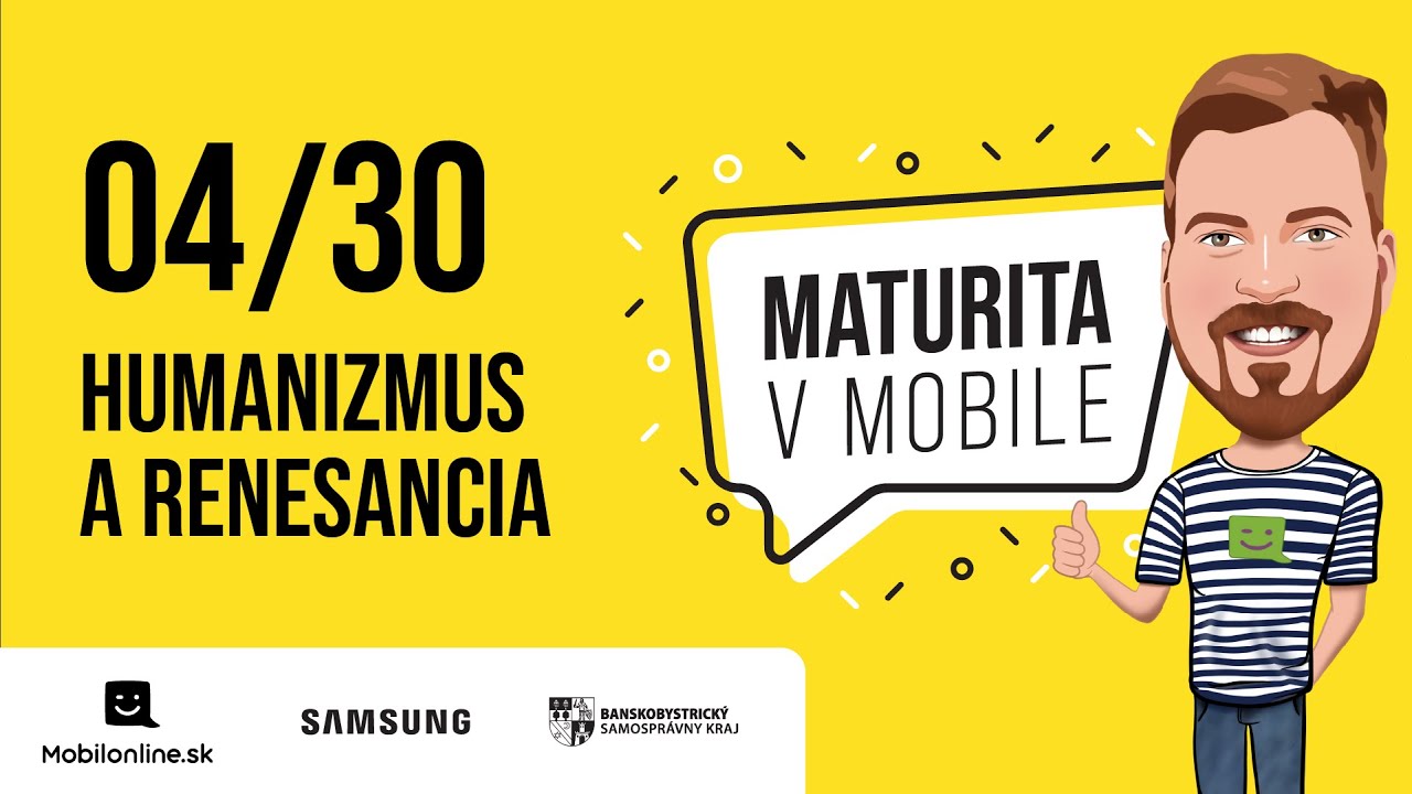 Maturita v Mobile - 04/30 HUMANIZMUS A RENESANCIA
