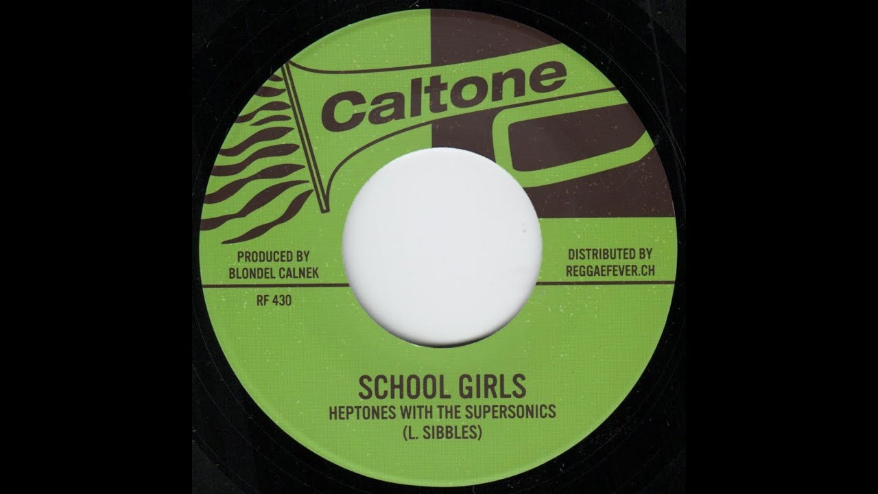 Heptones With The Supersonics - School Girls