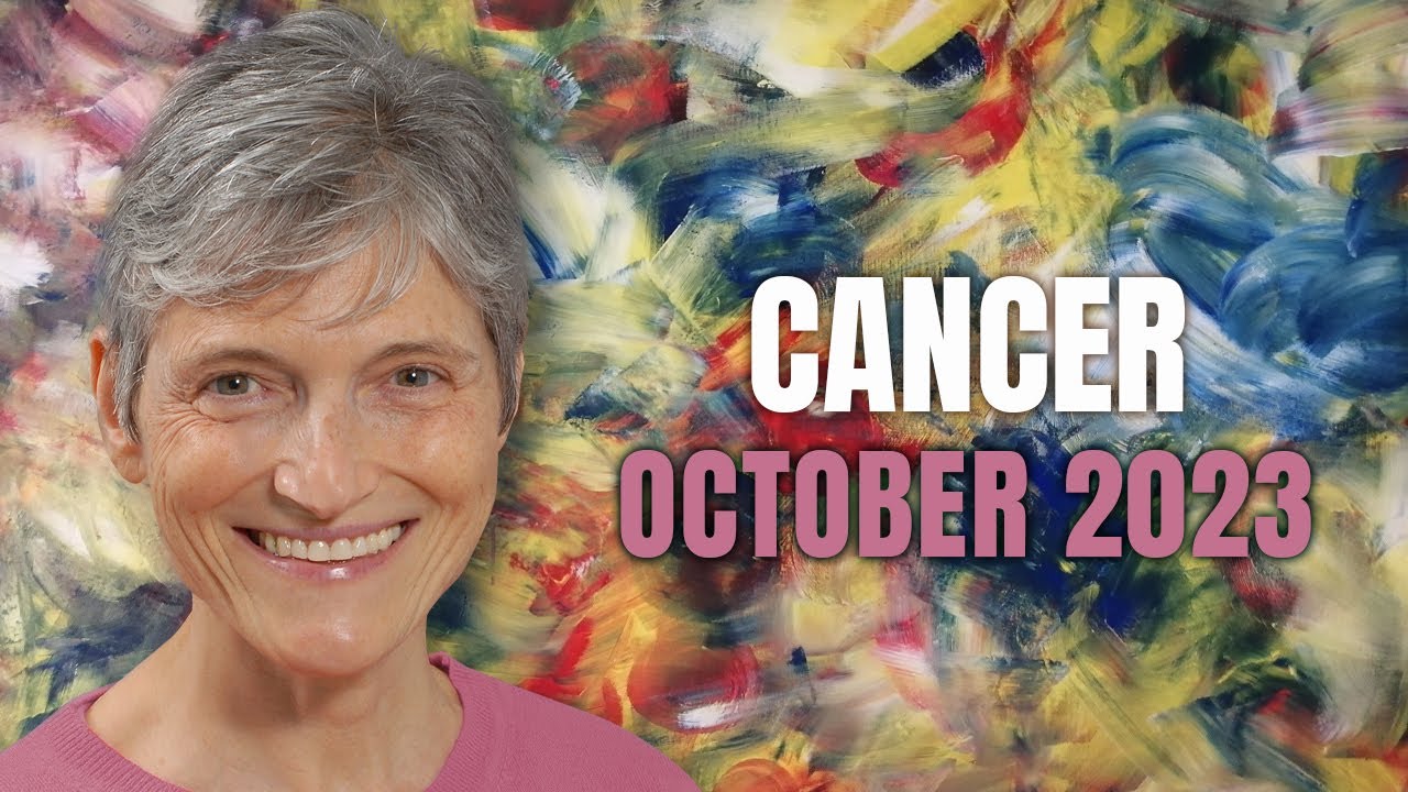 Cancer October 2023 Astrology - Powerful Month for you!