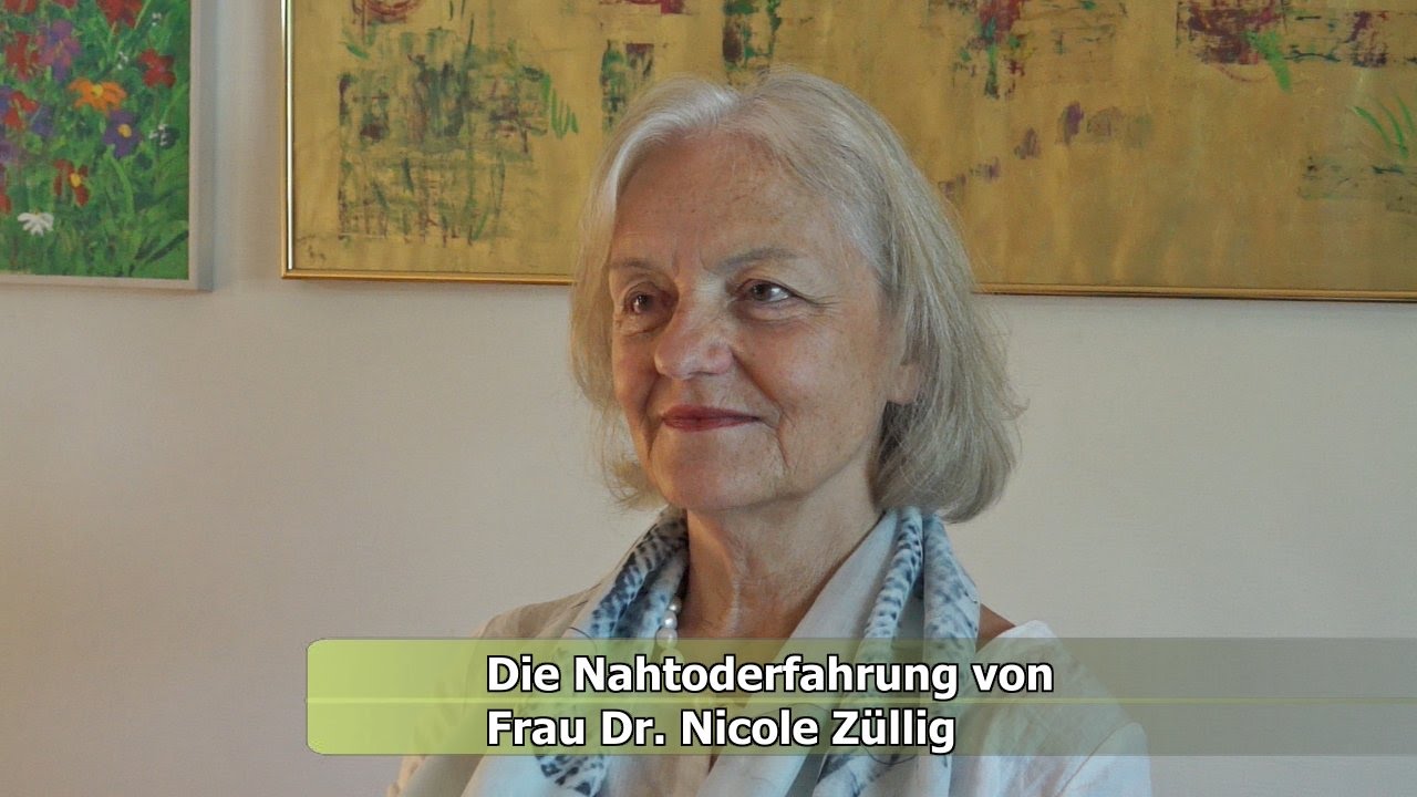 Die Nahtoderfahrung von Frau Dr. Nicole Züllig