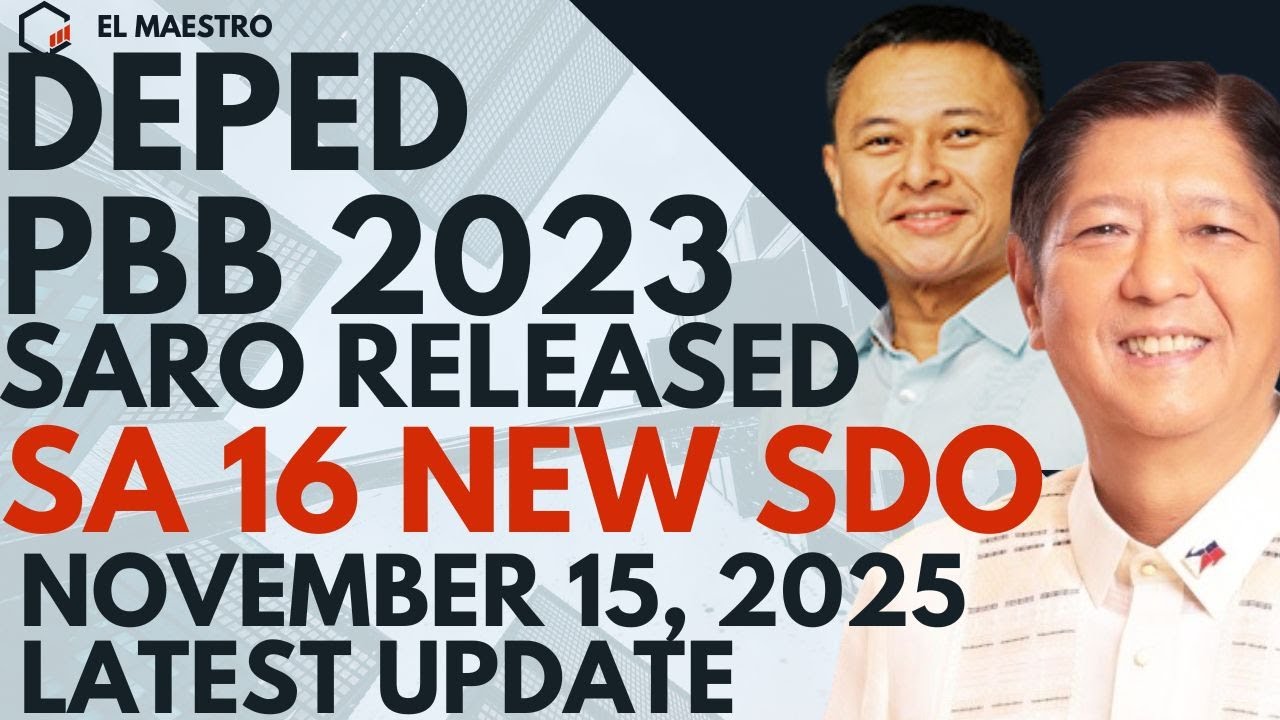 DEPED PBB 2023 SARO RELEASED SA 16 NEW SDO NOVEMBER 15,  2025