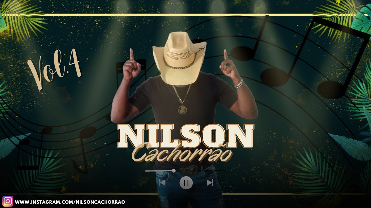 Nilson Cachorrão - Repertório Vol.4