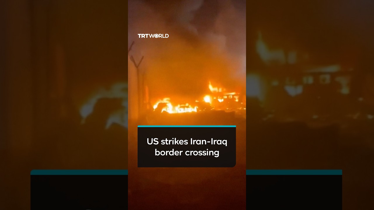 US strikes Iranian side of Shalamcheh border crossing with Iraq