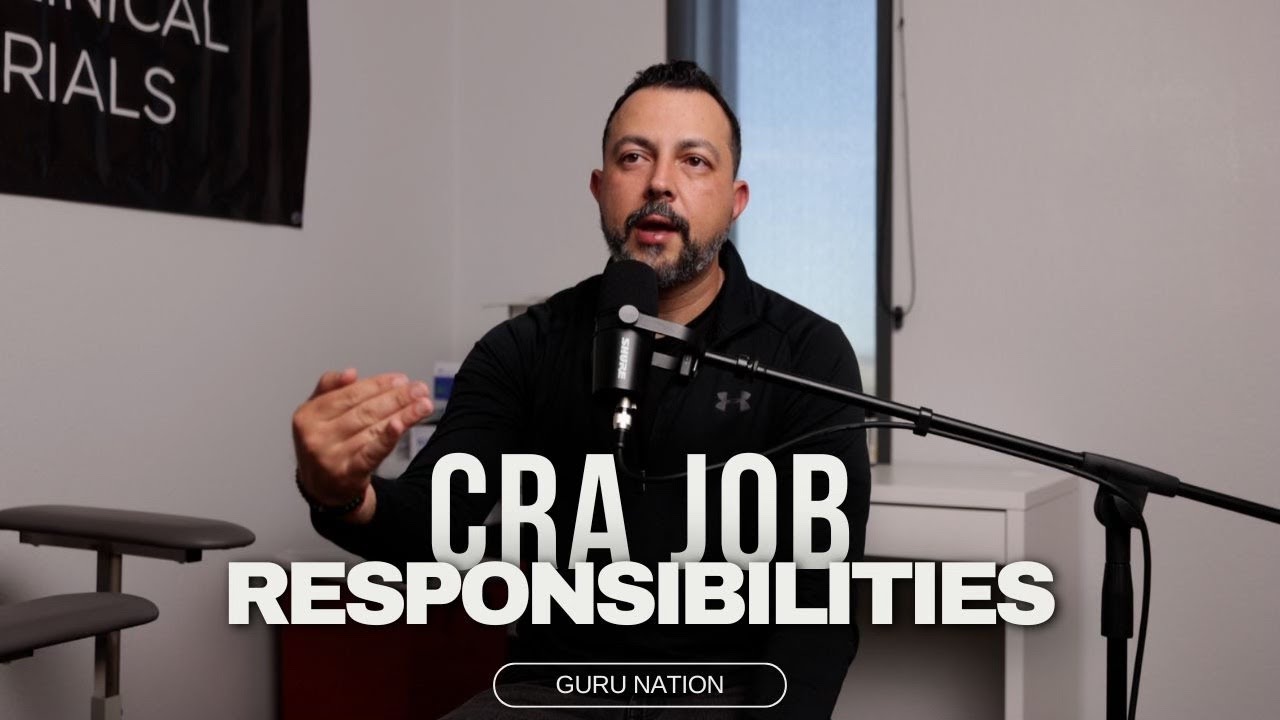 Clinical Research Associate (CRA) Job Responsibilities