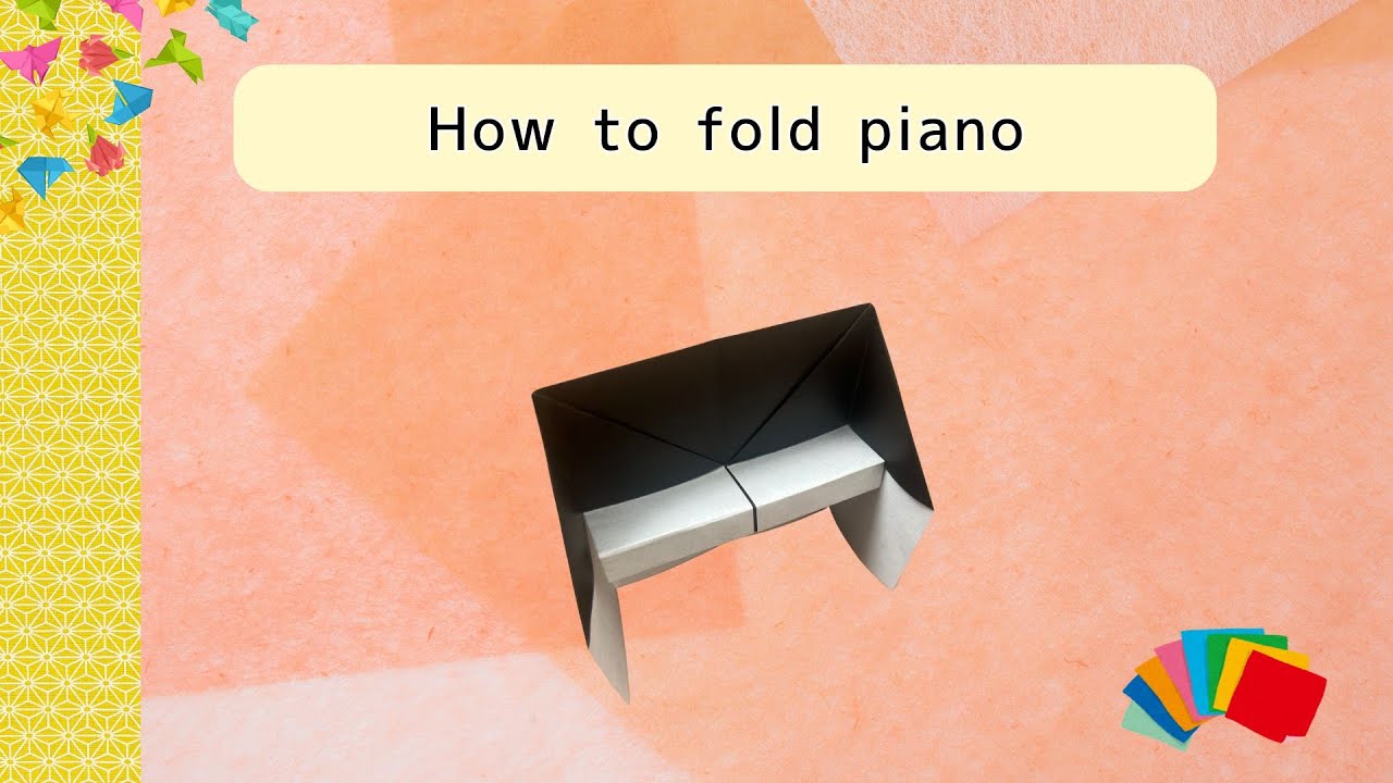 How to make an origami piano
