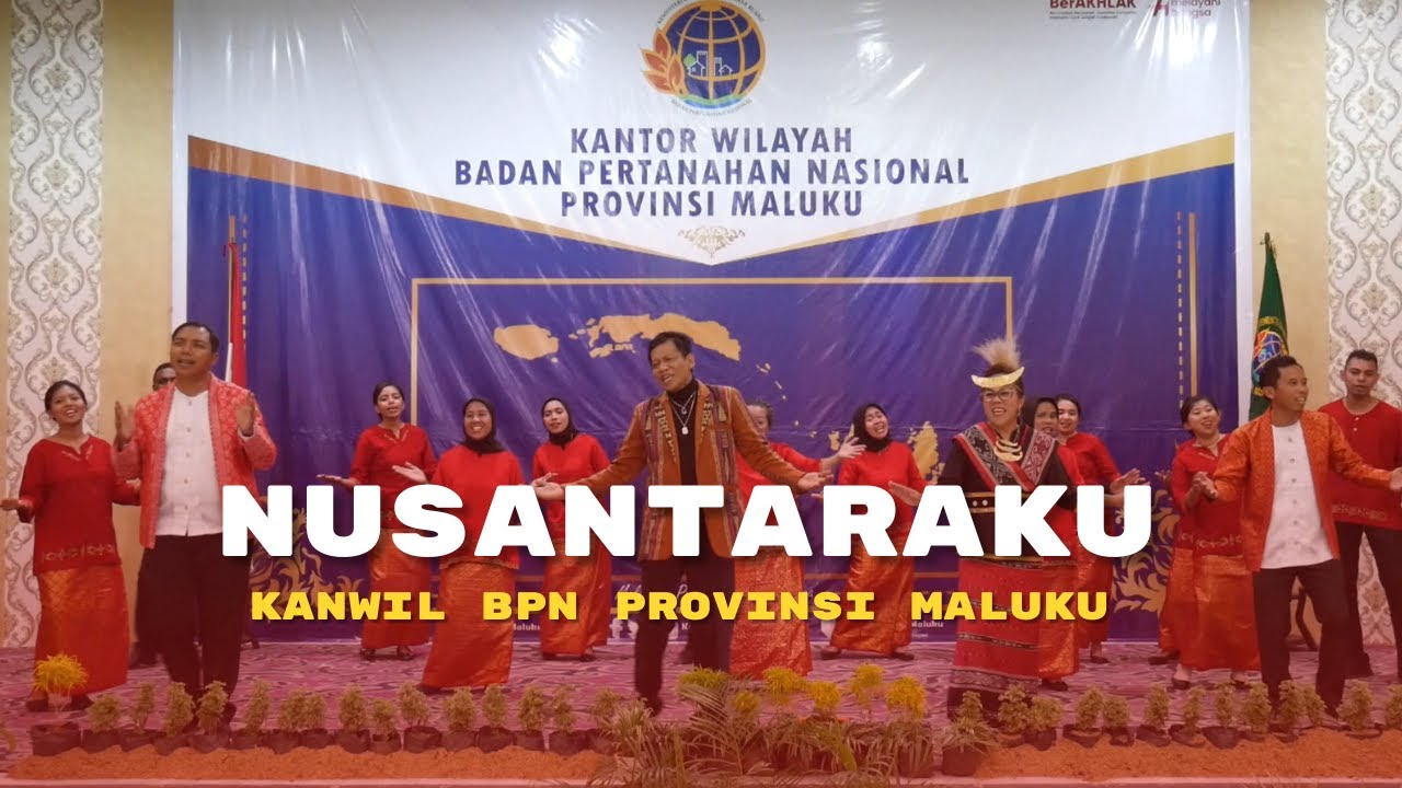Nusantaraku Cover by Kanwil BPN Provinsi Maluku