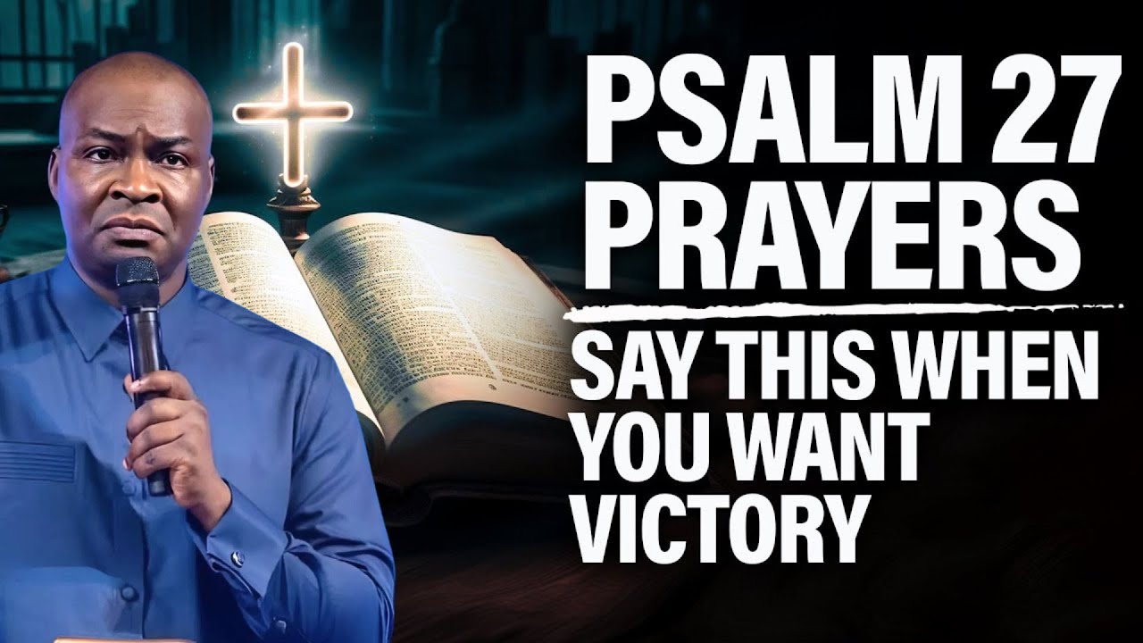 Apostle Joshua Selman ❁Psalm 27 Warfare Prayers To Block The Attacks Of The Enemy | Monday, May 26th