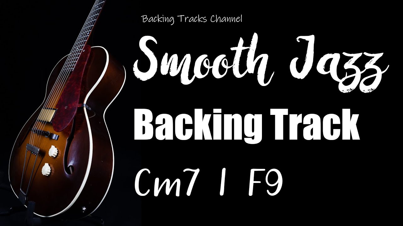 Smooth Jazz Backing Track - C minor  (Cm7 | F9)