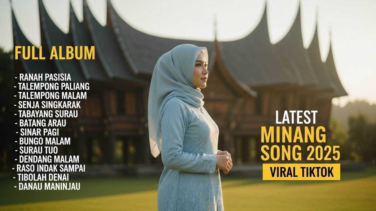 Playlist Lagu Minang Paling Nyaman Didengar 